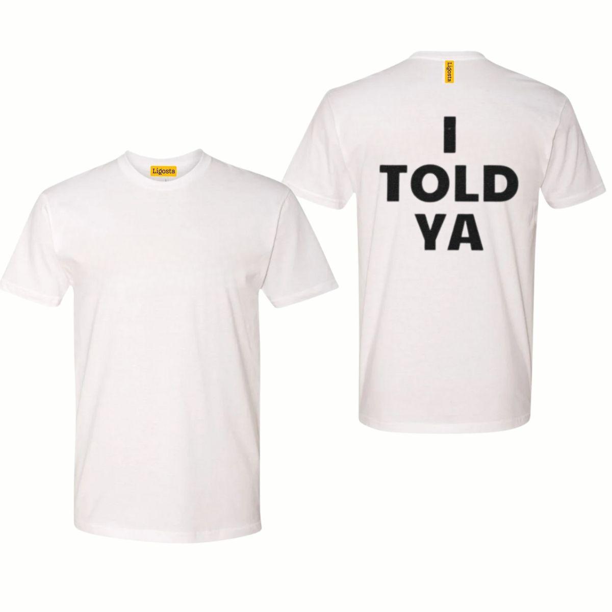 I Told Ya TShirt, Challengers Shirt, Zendaya Movie Tee, Mike Faist Shirt, Josh O’Connor, Tashi Donaldson Film Luca Guadagnino JFK Jr