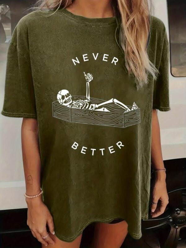 Women's Never Better & Skeleton Round Neck Tees Shirt, Street Life Style, Summer Clothes Women, T Shirts for Women, Comfort Crewneck Shortsleeve Grunge Tshirt, Lady Teen Girls Clothes - Image 2