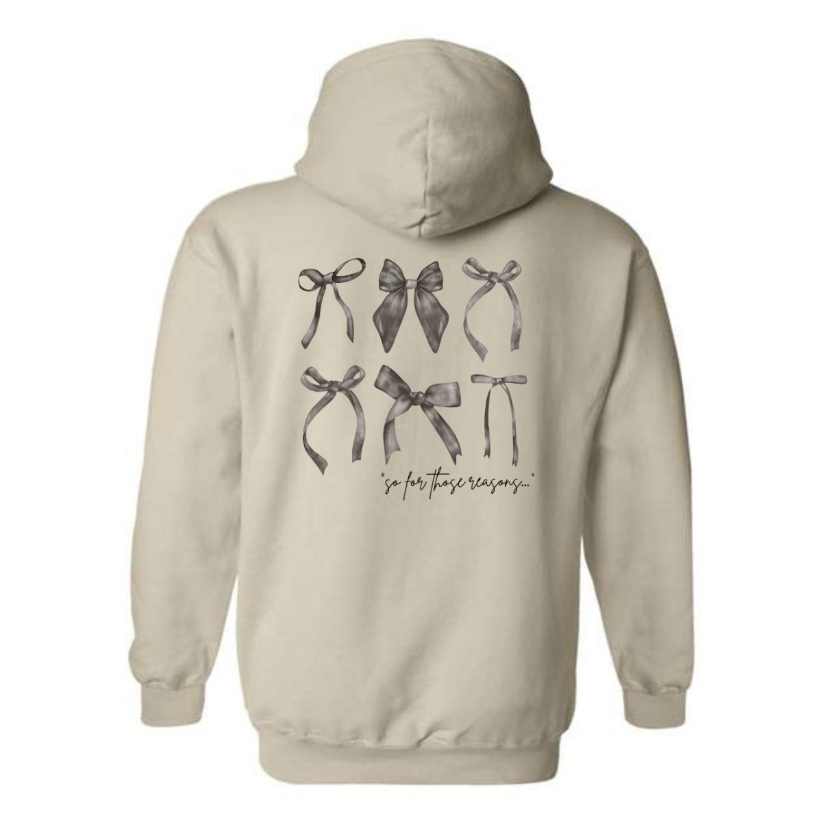 For These Reasons Hoodie, Elegant Bow Design with Script Text, Perfect for a Chic and Stylish Look, Menswear Sweaters, Street Life Style