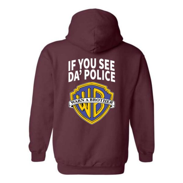 "Warn A Brother" Hoodie, Playful Pop Culture Twist on Iconic Logo , Street Life Style, Street Life Style - Image 5