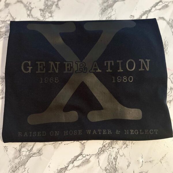 Gen X Logo Shirt, Generation X Shirt, Raised on Hose Water and Neglect Nostalgia Shirt, 1980 Birthday Gift, Gift For Her, New Gen X Shirt, Streetwear - Image 5