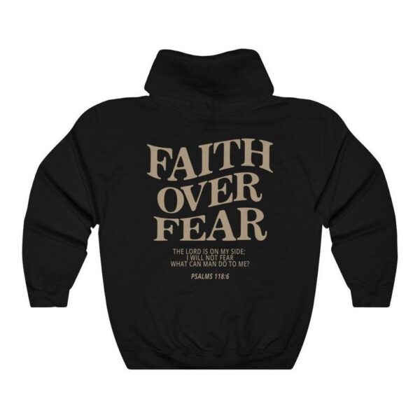 Faith Over Fear Christian Hoodie, Christian Hoodie, Jesus Hoodie, Bible Verse Shirt, Street Life Style - Image 4