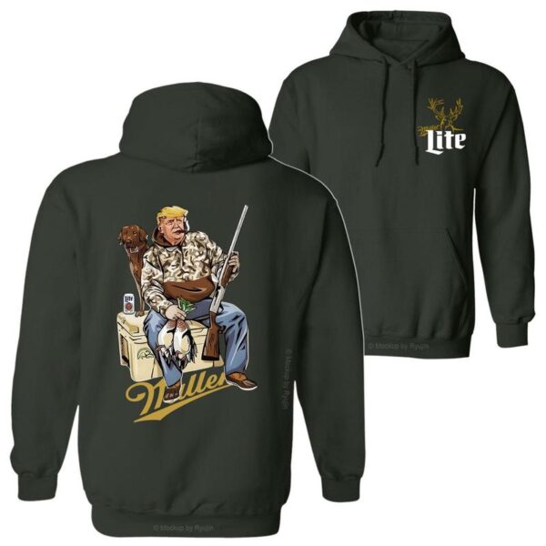 Hunter Trump With Miller Lite 2 Siders Hoodie, Miller Lite Trump Duck Hunting, Trump and Your Hunt Dog, Hunting Season, All Colors Hoodie for Men And Women - Image 3