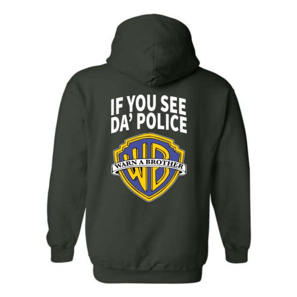 "Warn A Brother" Hoodie, Playful Pop Culture Twist on Iconic Logo , Street Life Style, Street Life Style - Image 3