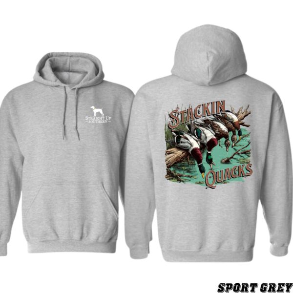 Straight Up Southern Hoodie, Stackin' Quacks Design Shirt, Trendy Hoodie for Men and Women , Hoodie Design - Image 6