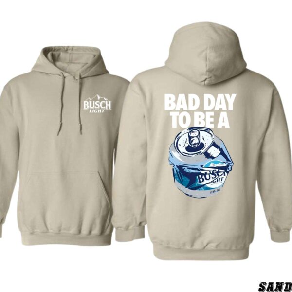 Busch iLight "Bad Day To Be A Can" Unisex Hoodie, Perfect for Casual Wear and Outdoor Events , Hoodie Design - Image 2