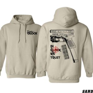 Team Glock Hoodie, Bold “In Glock We Trust” Design, Perfect for Gun Enthusiasts and Range Days, Ideal for Making a Statement, Cozy and Stylish, Unisex Hoodie for Men and Women , Winter Fashion