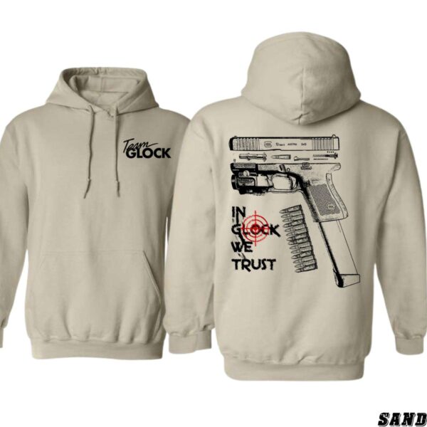 Team Glock Hoodie, Bold "In Glock We Trust" Design, Perfect for Gun Enthusiasts and Range Days, Ideal for Making a Statement, Cozy and Stylish, Unisex Hoodie for Men and Women , Winter Fashion