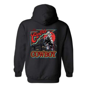 Coors Cowboy Hoodie, Western Rodeo Design Shirt, Trendy Hoodie for Men and Women, Coors Cowboy, Menswear Unisex, Street Life Style