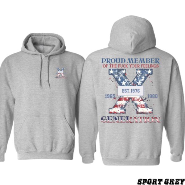 Generation X Hoodie, Proud Member Design, Patriotic Theme, Perfect for Gen Xers, Gift for Men, Gift for Women, Gift for You , Hoodie Design - Image 4