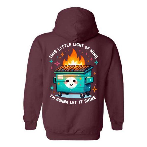 This Little Light of Mine Hoodie, Cute Dumpster Fire Design, Perfect for Adding Humor to Your Wardrobe, Menswear Unisex, Street Life Style - Image 5