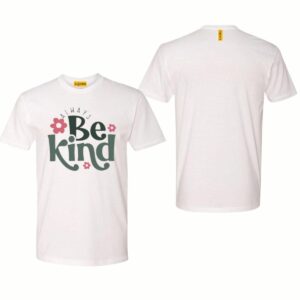Always Be Kind Shirt, Kindness Inspirational, Inspirational Quotes, Positive Quotes Womenswear