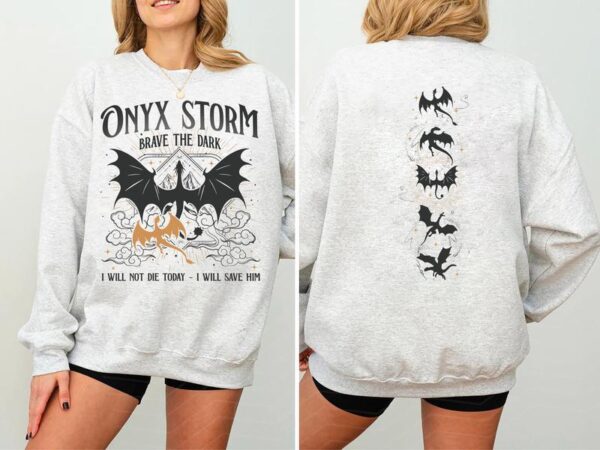 Onyx Storm Sweatshirt, Dragon Rider Shirt, Fourth Wing Hoodie, Basgiath War College Sweatshirt, Fantasy Readers Shirt, Brave The Dark Sweatshirt - Image 5