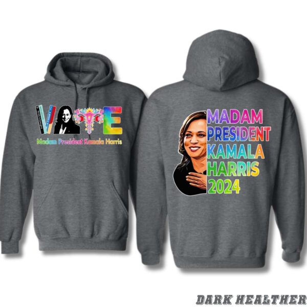 Madam President Kamala Harris Hoodie, Vibrant Vote and Campaign Design for 2024, Perfect for Supporters, Menswear Unisex, Street Life Style - Image 9