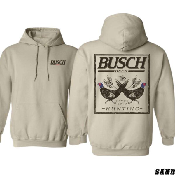 Busch Beer Hoodie, Hunting Design Shirt, Trendy Hoodie for Men and Women , Hoodie Design - Image 8