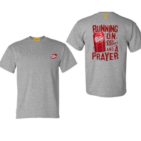 Dr Pepper TShirt Sport Grey Graphic TShirt Running on Dr Pepper and a Prayer Perfect for Soda Fans Cozy and Trendy Ideal for Everyday Wear Unique Gift for Beverage Enthusiasts , TShirt Design, Street Life Style - Image 4