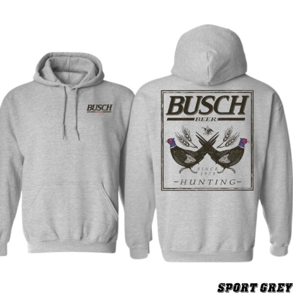 Busch Beer Hoodie, Hunting Design Shirt, Trendy Hoodie for Men and Women , Hoodie Design - Image 7
