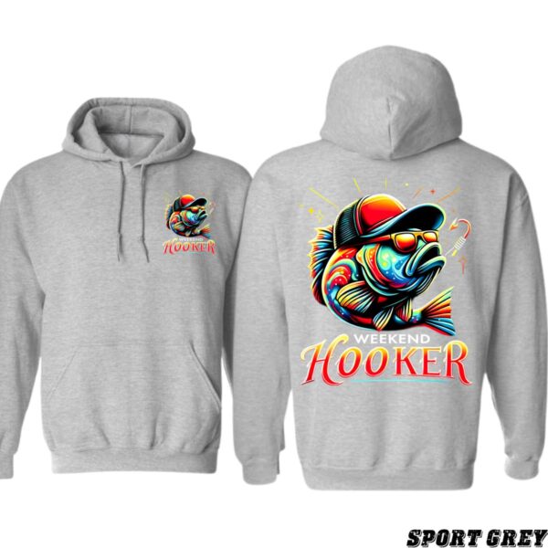 Weekend Hooker Hoodie, Vibrant Fishing Design, Perfect for Anglers and Weekend Warriors, Ideal for Relaxed Outdoor Adventures, Comfortable and Eye-Catching, Unisex Hoodie for Men and Women , Hoodie Design - Image 3