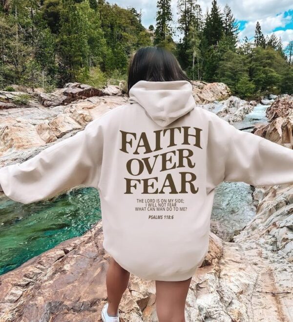 Faith Over Fear Christian Hoodie, Christian Hoodie, Jesus Hoodie, Bible Verse Shirt, Street Life Style - Image 2