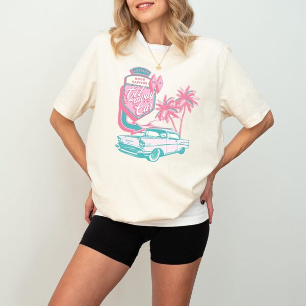 Getaway Car Shirt, Retro Motel Aesthetic T-Shirt, Beach Style Tee, Nothing Good Happens, Country Concert Gift Cowgirl Tee Western, Street Life Style, Teen Style - Image 3