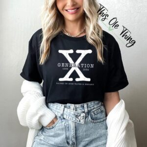Gen X Logo Shirt, Generation X Shirt, Raised on Hose Water and Neglect Nostalgia Shirt, 1980 Birthday Gift, Gift For Her, New Gen X Shirt, Streetwear