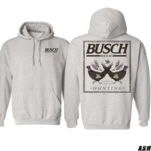Busch Beer Hoodie, Hunting Design Shirt, Trendy Hoodie for Men and Women , Hoodie Design
