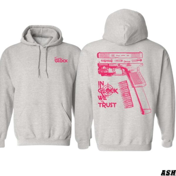 Team Glock In Glock We Trust Design, Casual Wear Hoodie, Bold and Tactical Style , Hoodie Design - Image 6