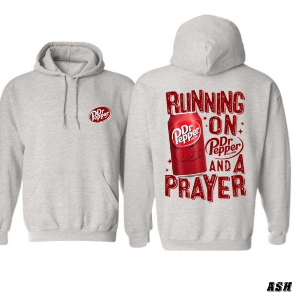 Dr Pepper Hoodie Sport Grey Graphic Hoodie Running on Dr Pepper and a Prayer Perfect for Soda Fans Cozy and Trendy Ideal for Everyday Wear Unique Gift for Beverage Enthusiasts , Winter Fashion - Image 5