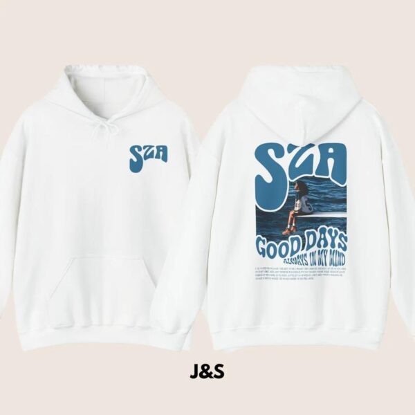 SZA SOS Good Day Album Hoodie, Unisex Men's Women's Hoodie, Sweaters Sweatshirt, Street Life Style