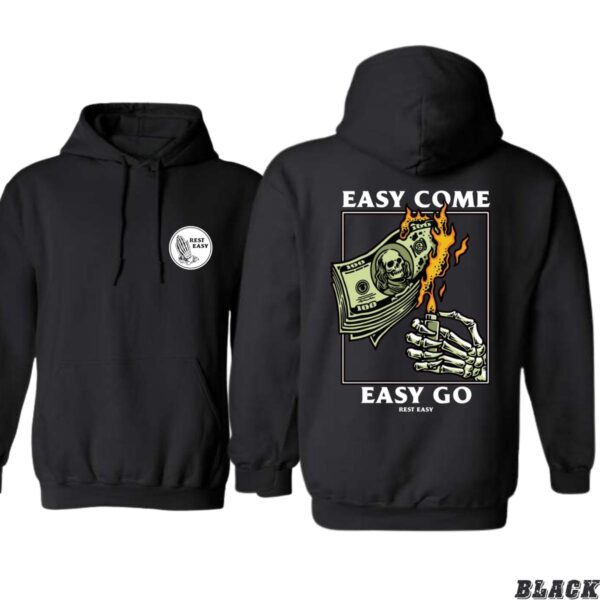 Rest Easy Hoodie, Easy Come Easy Go Skeleton Design, Ideal for Casual Wear, Comfortable and Stylish, Gift for Men, Gift for Women, Gift for You , Hoodie Design