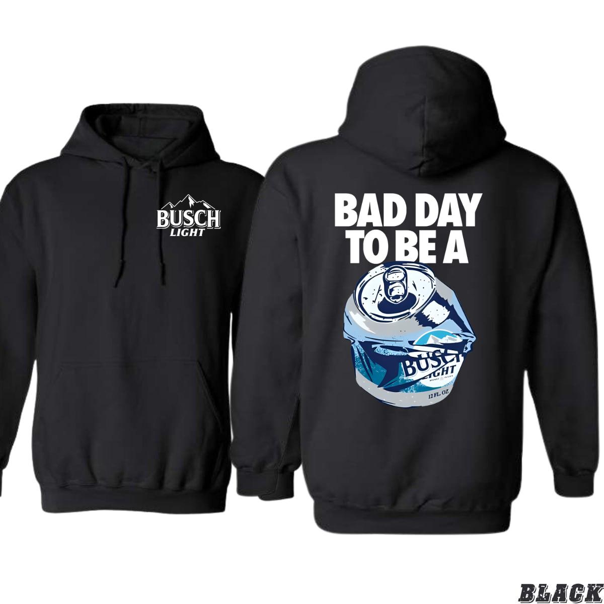 Busch iLight Dark Heather Hoodie, Hoodies for Country Girls, Bad Day To Be A Graphic, Casual Beer Lover Sweatshirt, Rustic Style Apparel Wo, Street Life Style