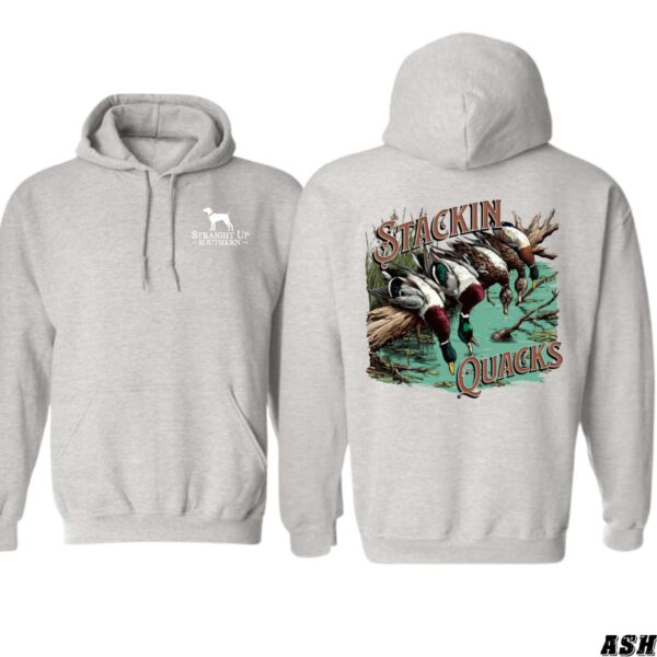 Straight Up Southern Hoodie, Stackin' Quacks Design Shirt, Trendy Hoodie for Men and Women , Hoodie Design - Image 8