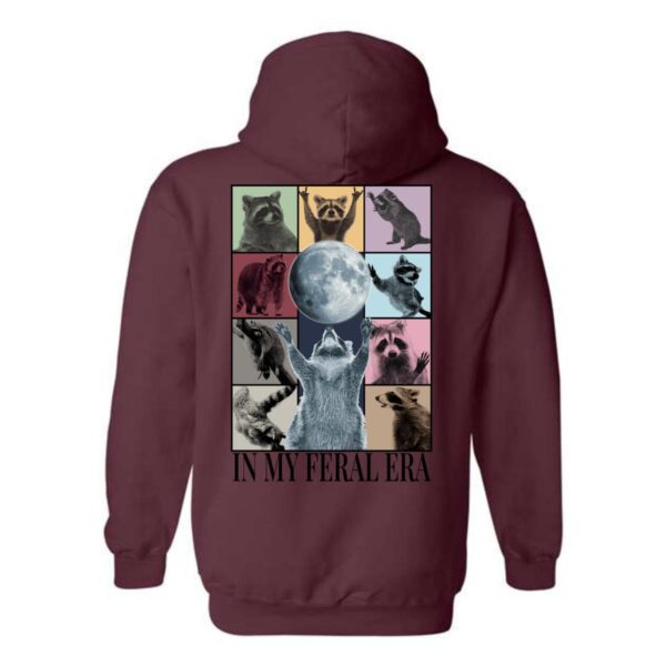 In My Feral Era Hoodie, Unique Raccoon and Moon Design, Perfect for Animal Lovers, Ideal for Casual Wear, Comfortable and Stylish, Hoodie For Men, Hoodie For Women , Hoodie Design - Image 7