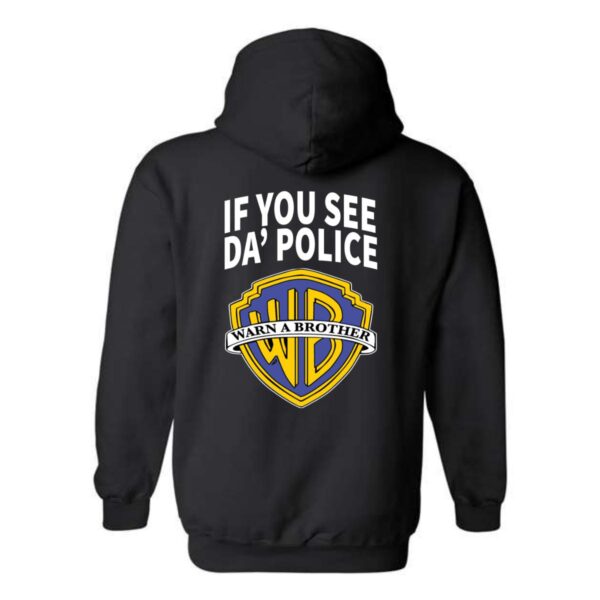 "Warn A Brother" Hoodie, Playful Pop Culture Twist on Iconic Logo , Street Life Style, Street Life Style