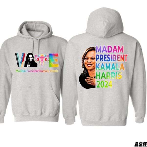 Madam President Kamala Harris Hoodie, Vibrant Vote and Campaign Design for 2024, Perfect for Supporters, Menswear Unisex, Street Life Style - Image 2