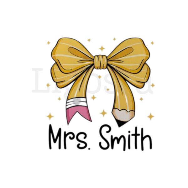 Mrs. Smith Shirt, Back to School Coquette, Pencil Coquette, Retro Teacher Shirt, Dream Team, Kindegarten Back to School, Pre-k 1st/2nd/3rd Grade Sublimation Designs - Image 6