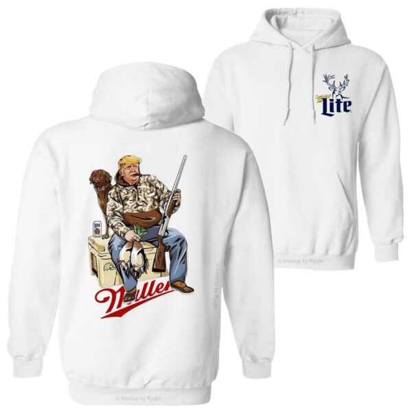Hunter Trump With Miller Lite 2 Siders Hoodie, Miller Lite Trump Duck Hunting, Trump and Your Hunt Dog, Hunting Season, All Colors Hoodie for Men And Women - Image 4
