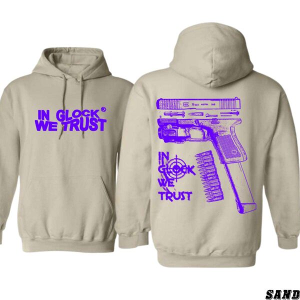In Glock We Trust Hoodie, Bold and Edgy Gun Design, Perfect for Glock Enthusiasts, Ideal for Streetwear Fashion, Comfortable and Stylish, Unisex Hoodie for Men and Women , Hoodie Design - Image 2