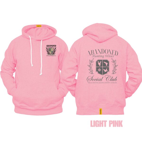 Ligosta Vintage, Abandoned Hunting Wives Hoodie, Unisex Hoodie Featuring Social Club Graphic, Perfect For Hunting Season Fans 30 - Image 4