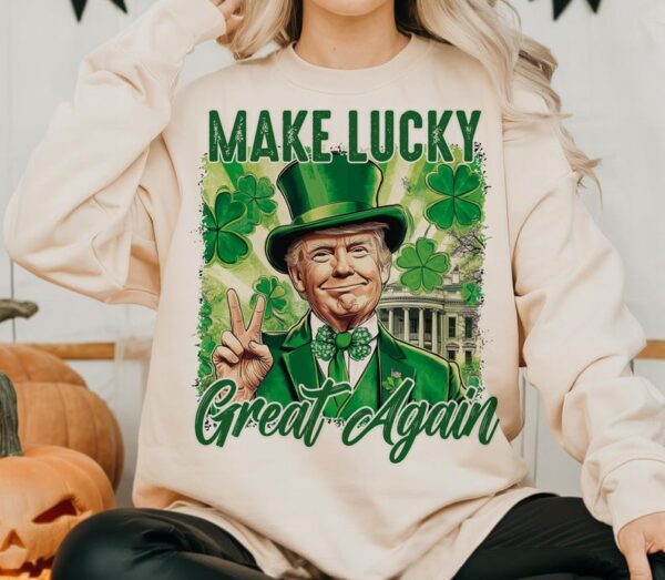 Make lucky great again Png, St Patricks Day png, Funny Trump png, Trump St patricks png, Trump png, St Patricks Shirt png, Shamrock png - Image 4