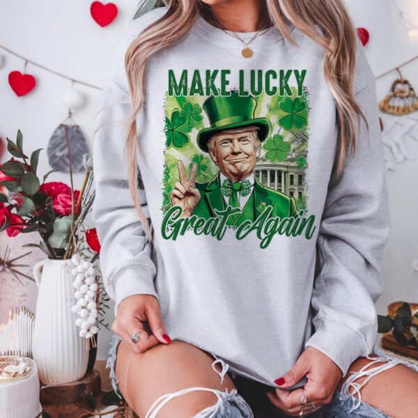 Make lucky great again Png, St Patricks Day png, Funny Trump png, Trump St patricks png, Trump png, St Patricks Shirt png, Shamrock png - Image 3